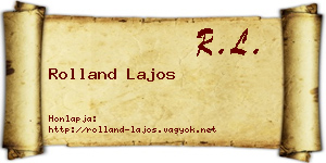 Rolland Lajos névjegykártya